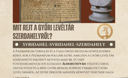 Mit rejt a győri levéltár Szerdahelyről? – Pázmaneum Polgári Est a Csallóközi Múzeumban