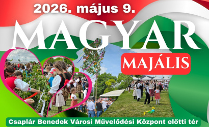 Május 9-én ismét Magyar Majális a Csaplár előtt