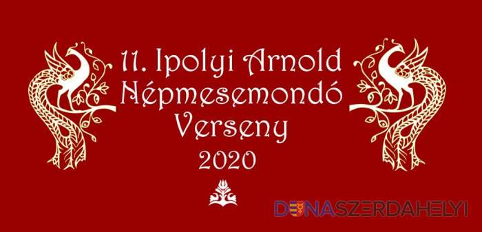 Felhívás a 2020-as XI. Ipolyi Arnold Népmesemondó Versenyen való részvételre