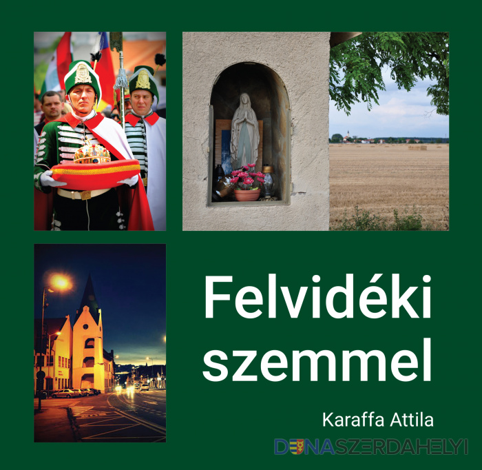 Megjelent Karaffa Attila: Felvidéki szemmel c. könyve