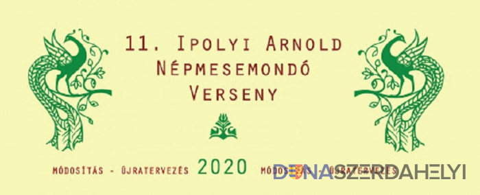 A XI. Ipolyi Arnold Népmesemondó Verseny módosított felhívása