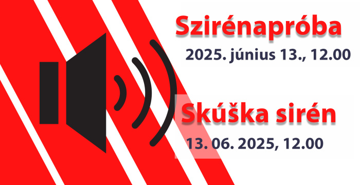 Hangos szirénapróba lesz június 13-án
