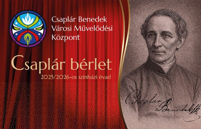 Megkezdődött a bérletárusítás a Csaplárban: itt a Csaplár bérlet, a Jókai bérlet és a Komédiás bérlet – három sorozat, három élményvilág