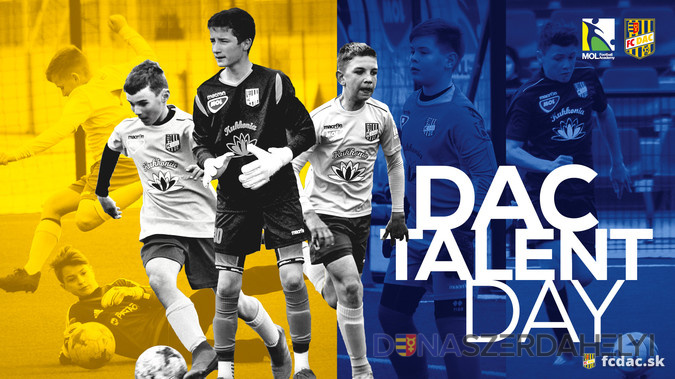 DAC Talent Day. Hívják a régió tehetségeit!