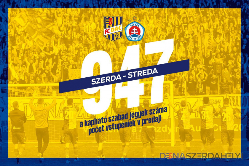  DAC-Slovan: Van még, de szépen fogy a belépő!