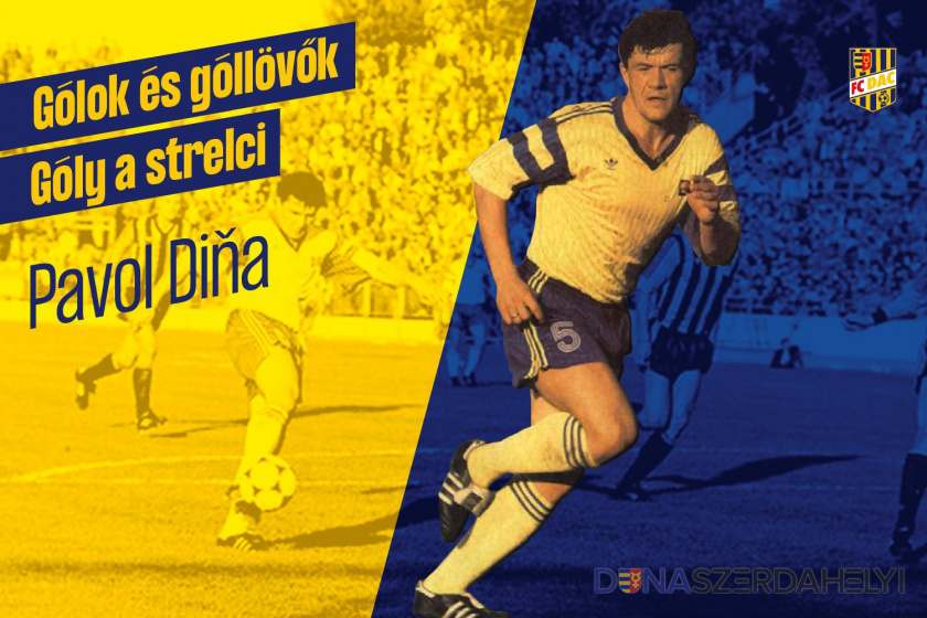 A legkedvesebb DAC-gólom: Pavol Diňa