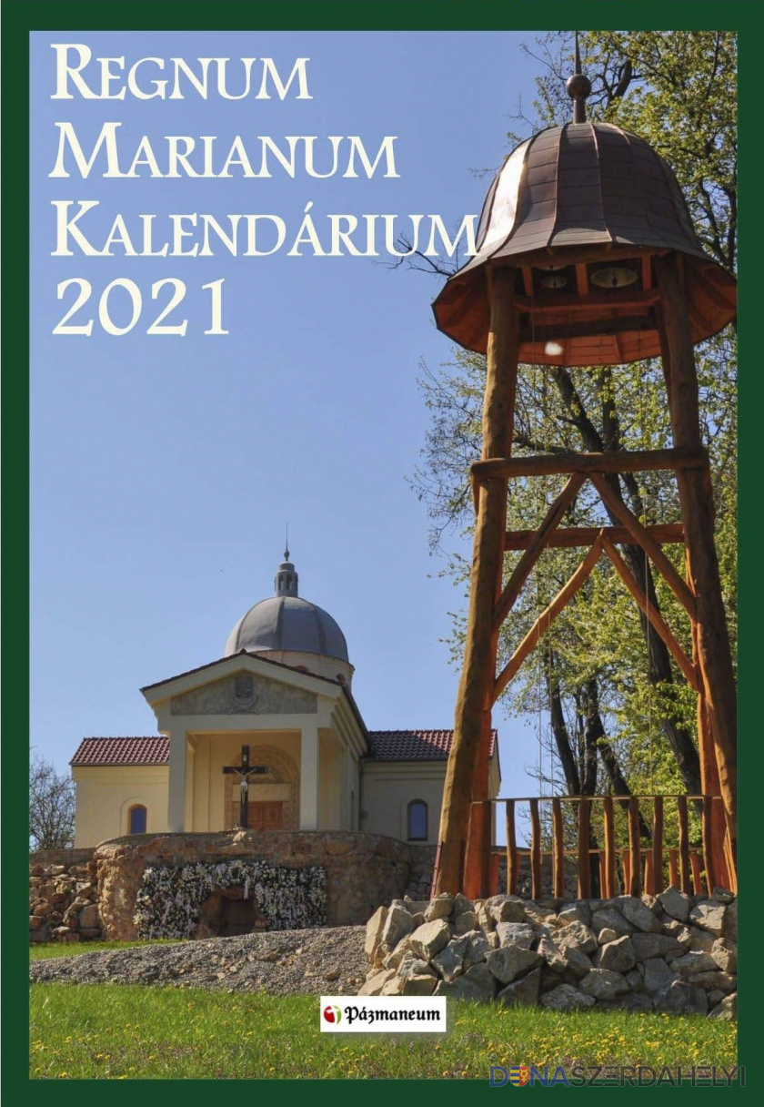 Megjelent a Regnum Marianum Kalendárium 2021