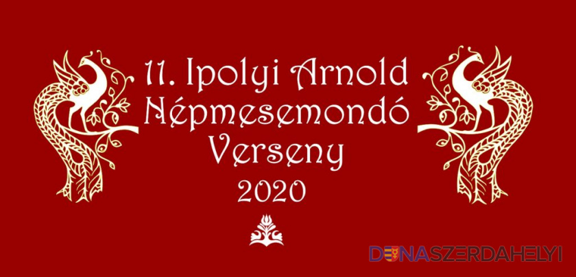 Felhívás a 2020-as XI. Ipolyi Arnold Népmesemondó Versenyen való részvételre