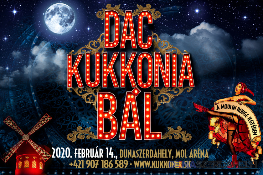 DAC–Kukkonia Bál: A Moulin Rouge világa vár!