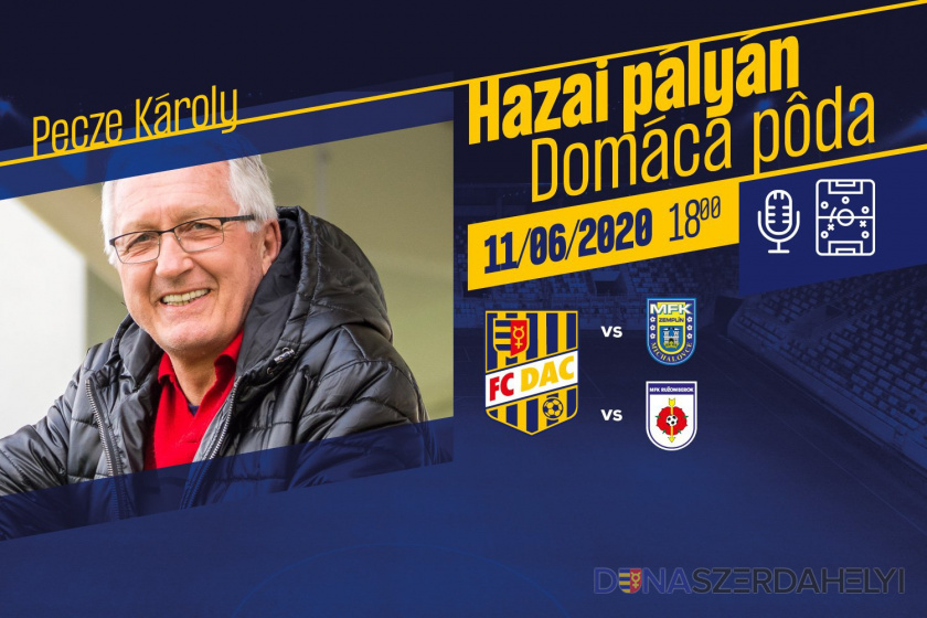 forrás: dac1904.sk Hazai pályán Pecze Károllyal!