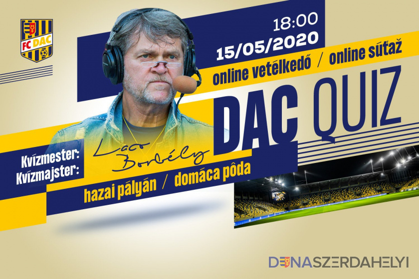 DAC QUIZ: Hazai pályán