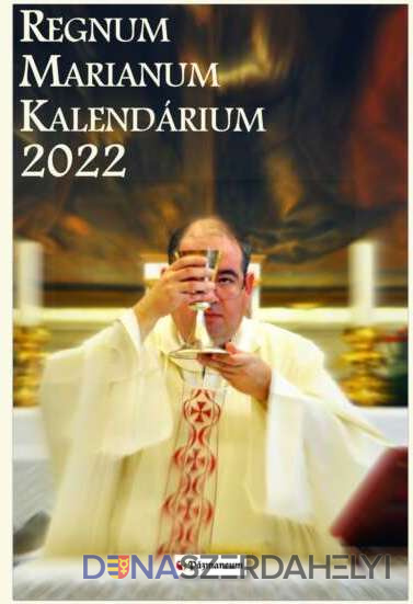 Regnum Marianum Kalendárium 2022