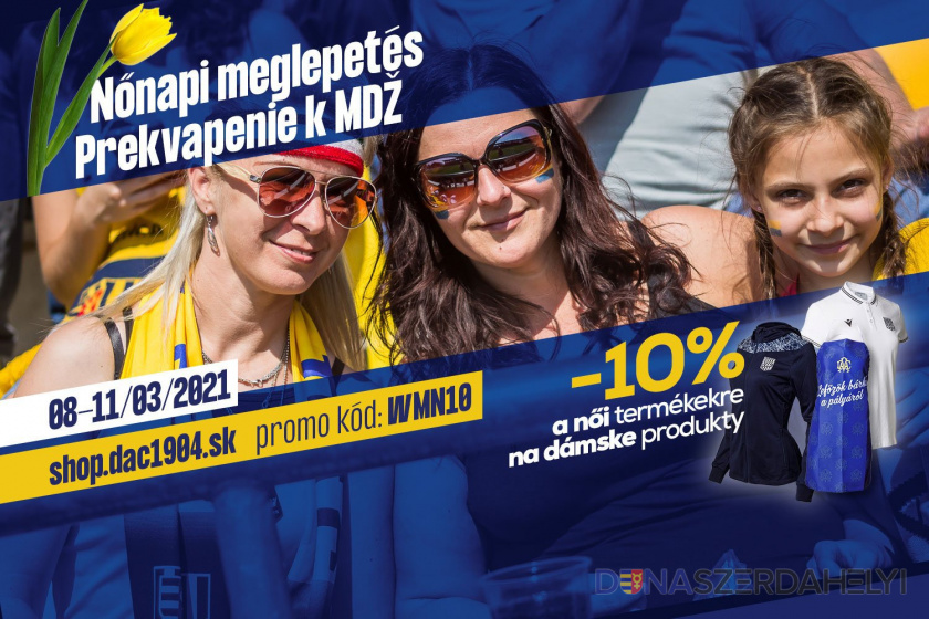 dac1904.sk Nőnapi meglepetés!