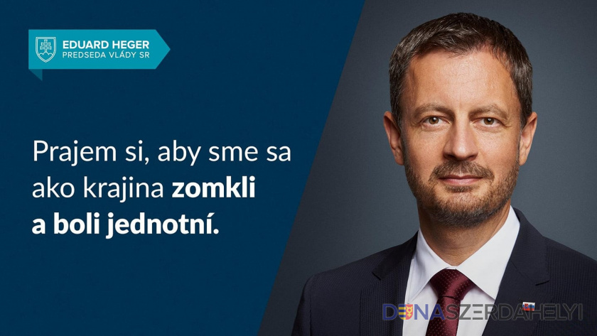 Eduard Heger azt kívánja, hogy 2022-ben egységes legyen az ország