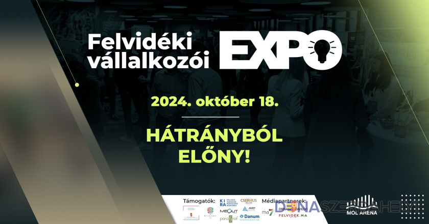 Hátrányból előny – Idén is Felvidéki Vállalkozói Expo!