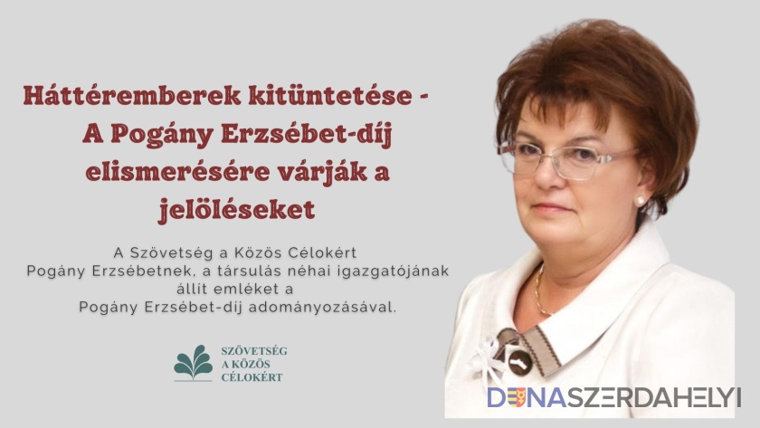 Közösségépítő háttéremberek elismerése - ötödik alkalommal hirdetik meg a Pogány Erzsébet-díjat