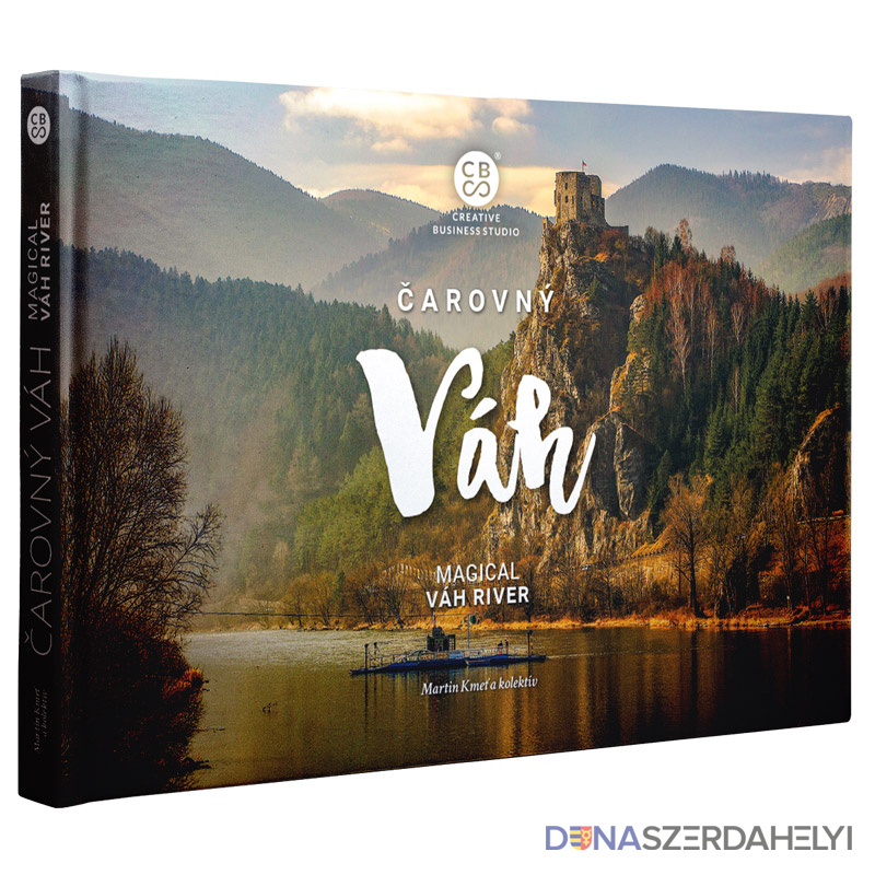 Čarovný Váh: Objavte rieku plnú príbehov a zážitkov