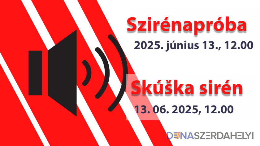 dunaszerdahelyi.sk Hangos szirénapróba lesz június 13-án