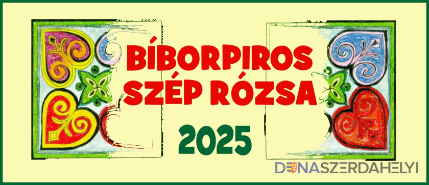 Bíborpiros szép rózsa – 2025, felhívás