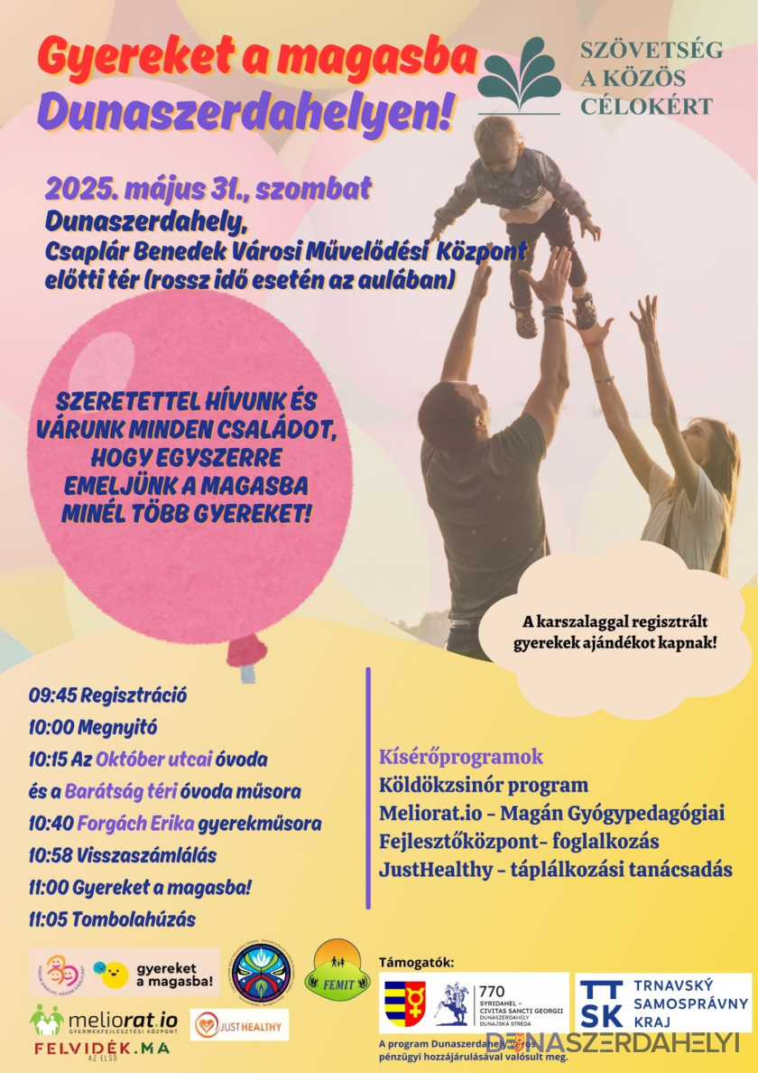 Gyereket a magasba Dunaszerdahelyen!