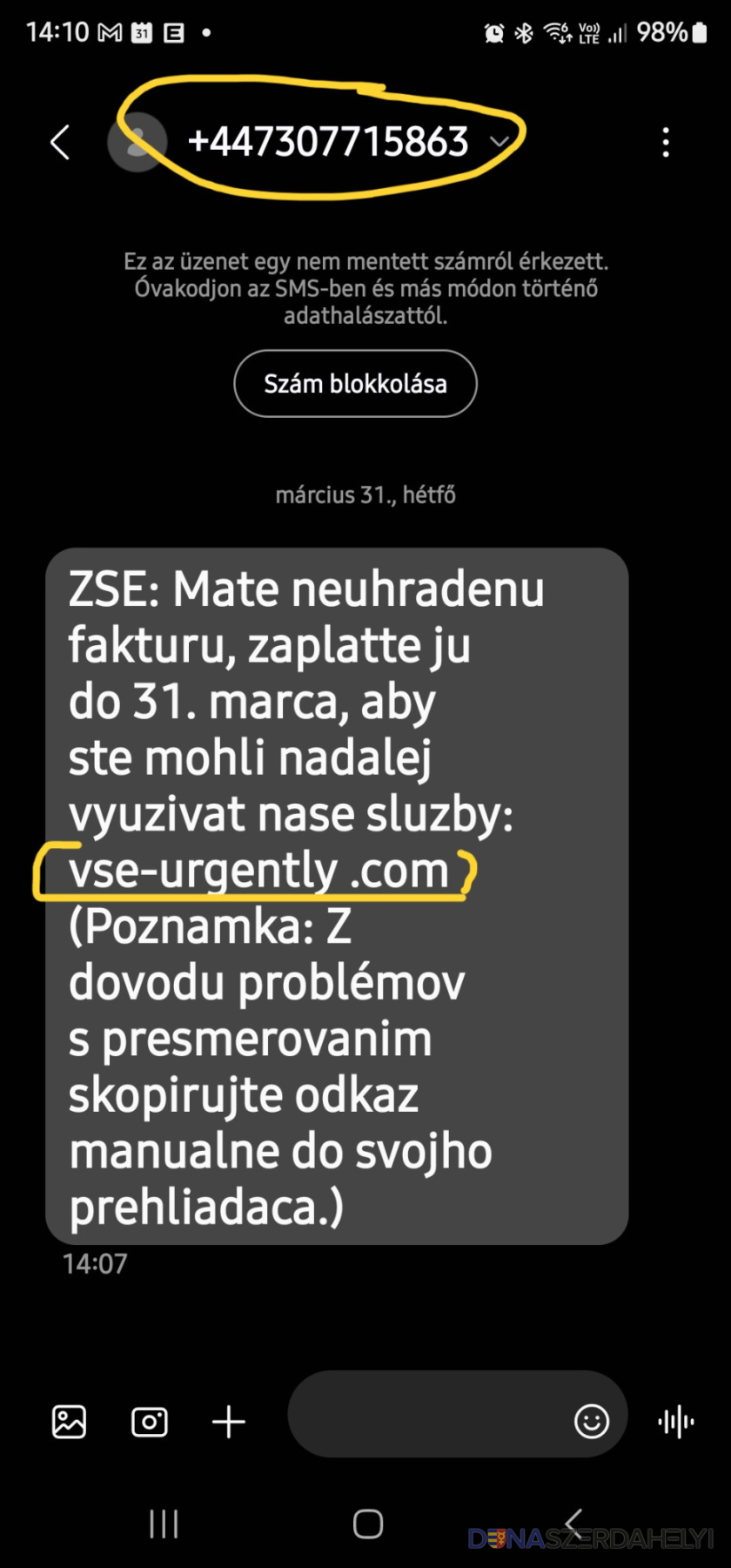 A csalók SMS-e – a telefonszám +44-es (Egyesült királyság), a link hamis (Fotó: dunaszerdahelyi.sk) Vigyázat, csalók!