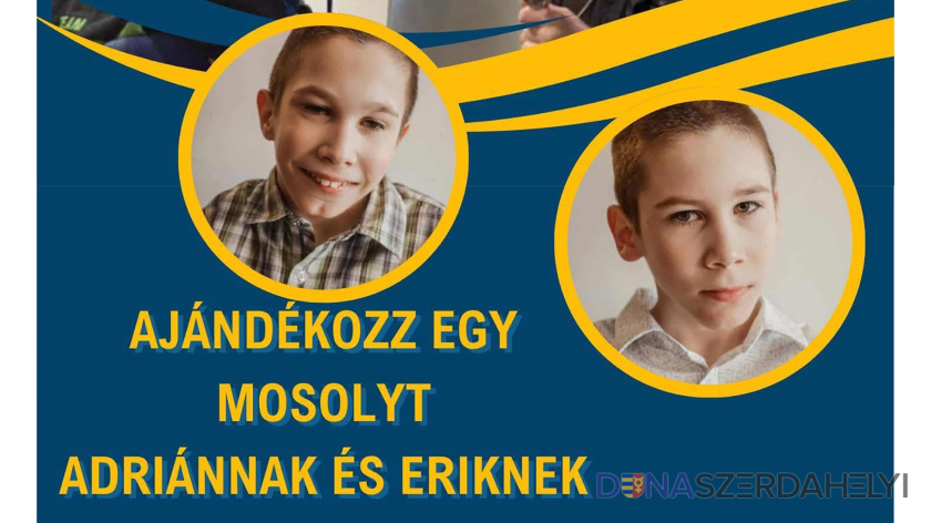 Ajándékozz egy mosolyt Adriánnak és Eriknek