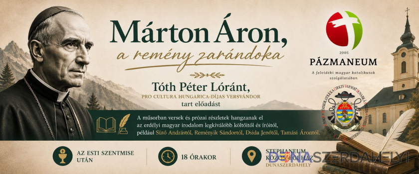 Márton Áron, a remény zarándoka – pódiumműsor Dunaszerdahelyen
