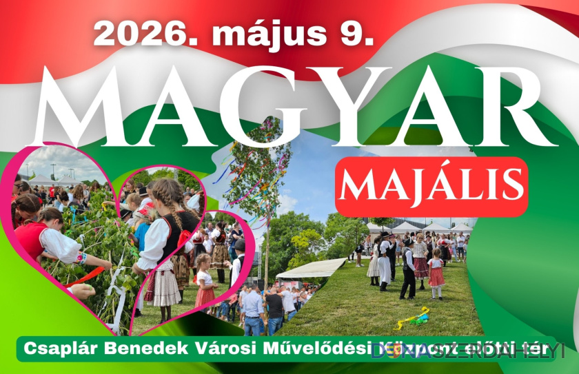 Május 9-én ismét Magyar Majális a Csaplár előtt