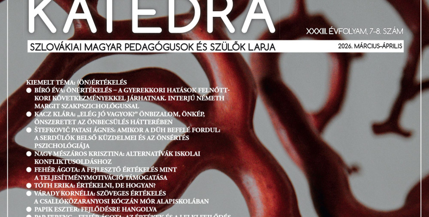 Az (ön)értékelés témájára összpontosít a márciusi–áprilisi Katedra