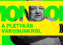 Mondok nektek valamit – a pletykás városunkról
