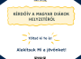 Töltse ki a magyar diákok helyzetéről szóló kérdőívet!